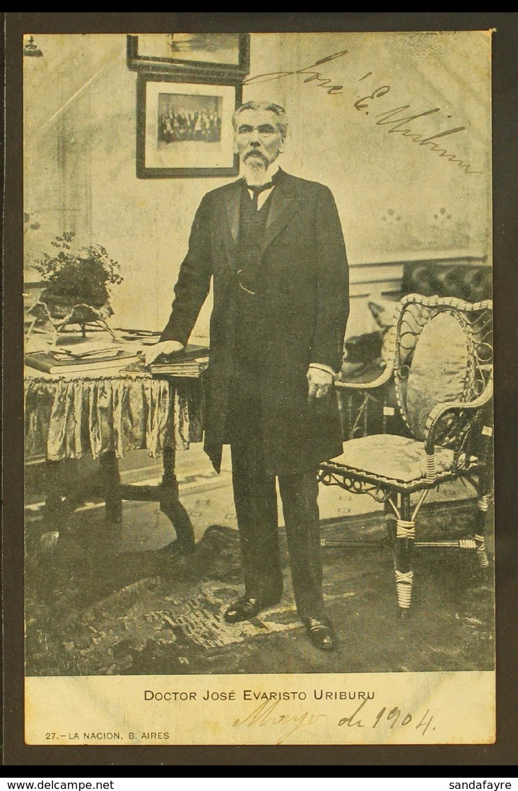 JOSE EVARISTO URIBURU SIGNATURE. 1904 Picture Postcard Portrait, Signed JOSE E. URIBURU, President Of Argentina 1895-189 - Autres & Non Classés