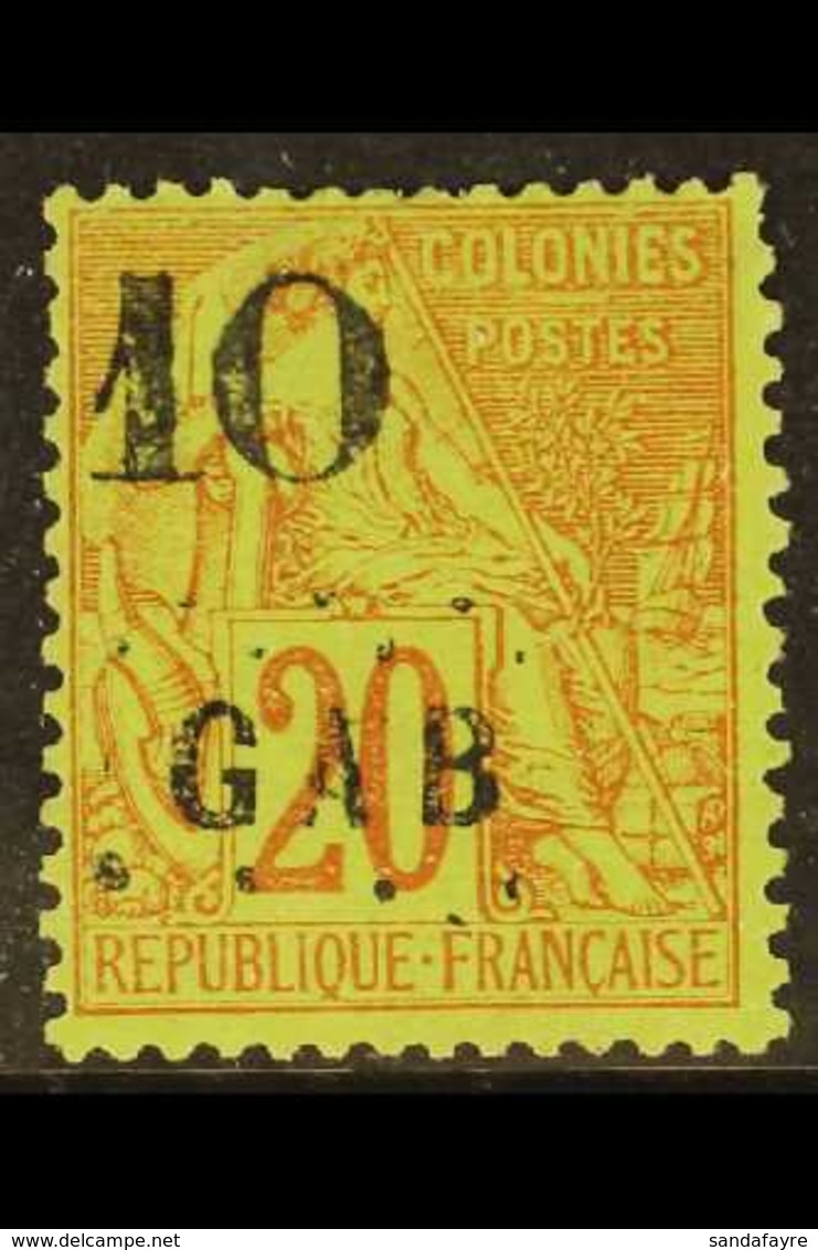 GABON 1886 "10" On 20c Red On Green "GAB" Overprint (Yvert 2, SG 2), Mint Part Gum, One Pulled Perf At Top Right, Very F - Other & Unclassified