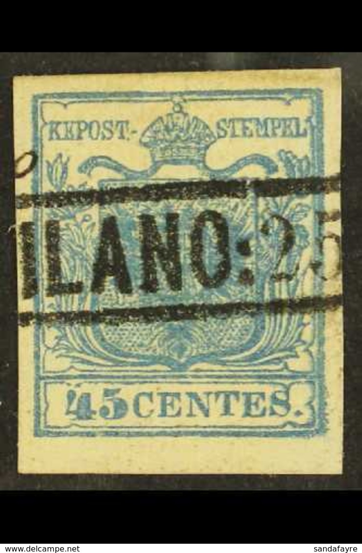 LOMBARDY VENETIA 1851 45c Blue On Vertically Ribbed Paper, Sass 17, Very Fine Used. Scarce Stamp, Cat €1000 (£850). For  - Unclassified