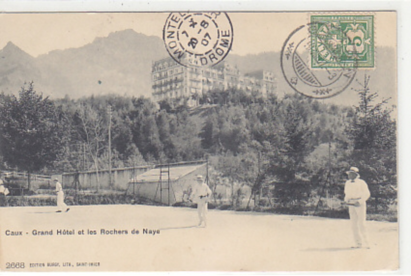 Caux - Grand Hotel Et Le Tennis - 1907           (P-135-70501) - Autres & Non Classés