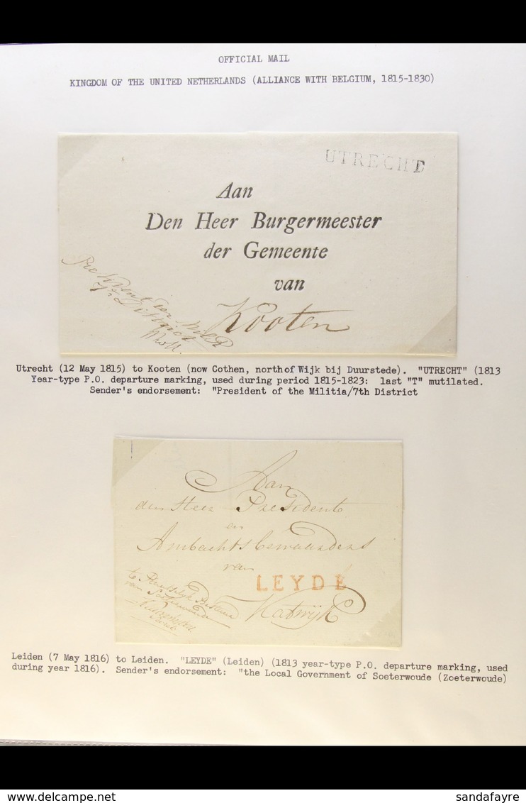 1815-1879 OFFICIAL MAIL. An Interesting Collection Of Stampless ENTIRE LETTERS Nicely Written Up On Leaves, Showing Rang - Andere & Zonder Classificatie