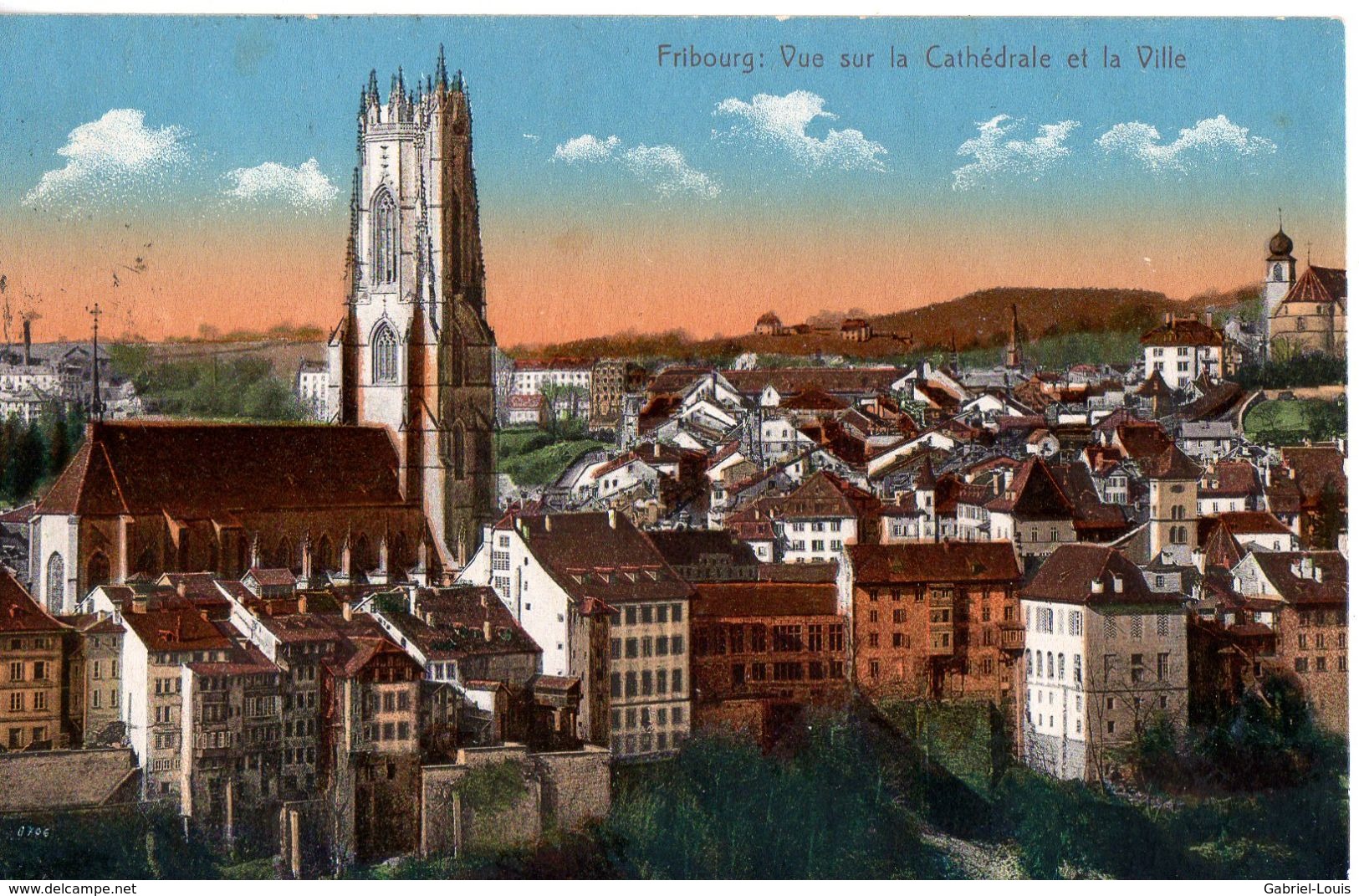 Fribourg. Vue Sur La Cathédrale Et La Ville - Fribourg