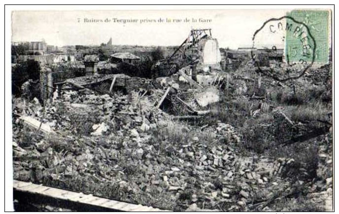 Tergnier 02 Aisne, Ruines Rue D Ela Gare, Semeuse 15c Ligné Vert MAURY 130, Convoyeur Ligne  ... à Compiègne - Autres & Non Classés