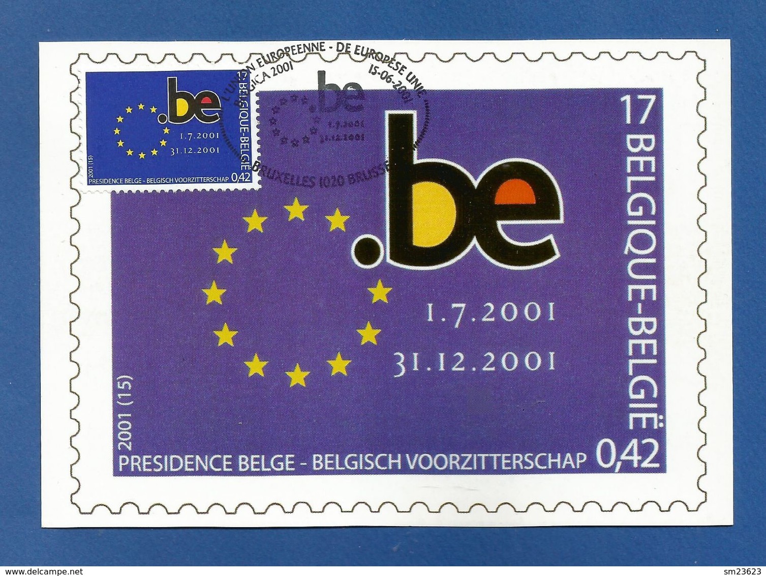 Belgien 2001  Mi.Nr. 3064 , EUROPA Sympathie Mitläufer  Vorsitz Belgiens In Der EU - Maximum Card - Bruxelles 15-06-2001 - 2001