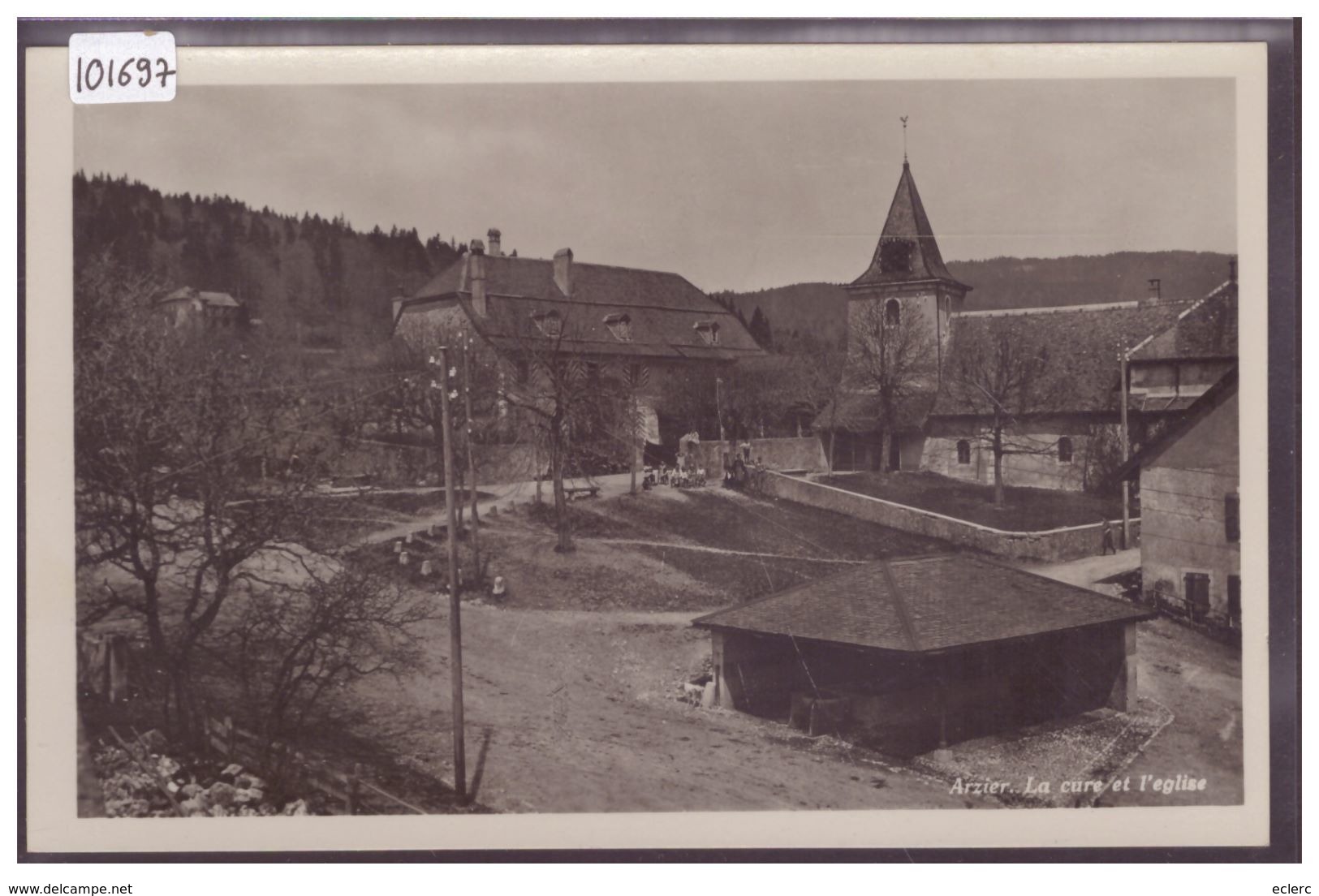 DISTRICT DE NYON - ARZIER - LA CURE ET L'EGLISE - TB - Arzier-Le Muids