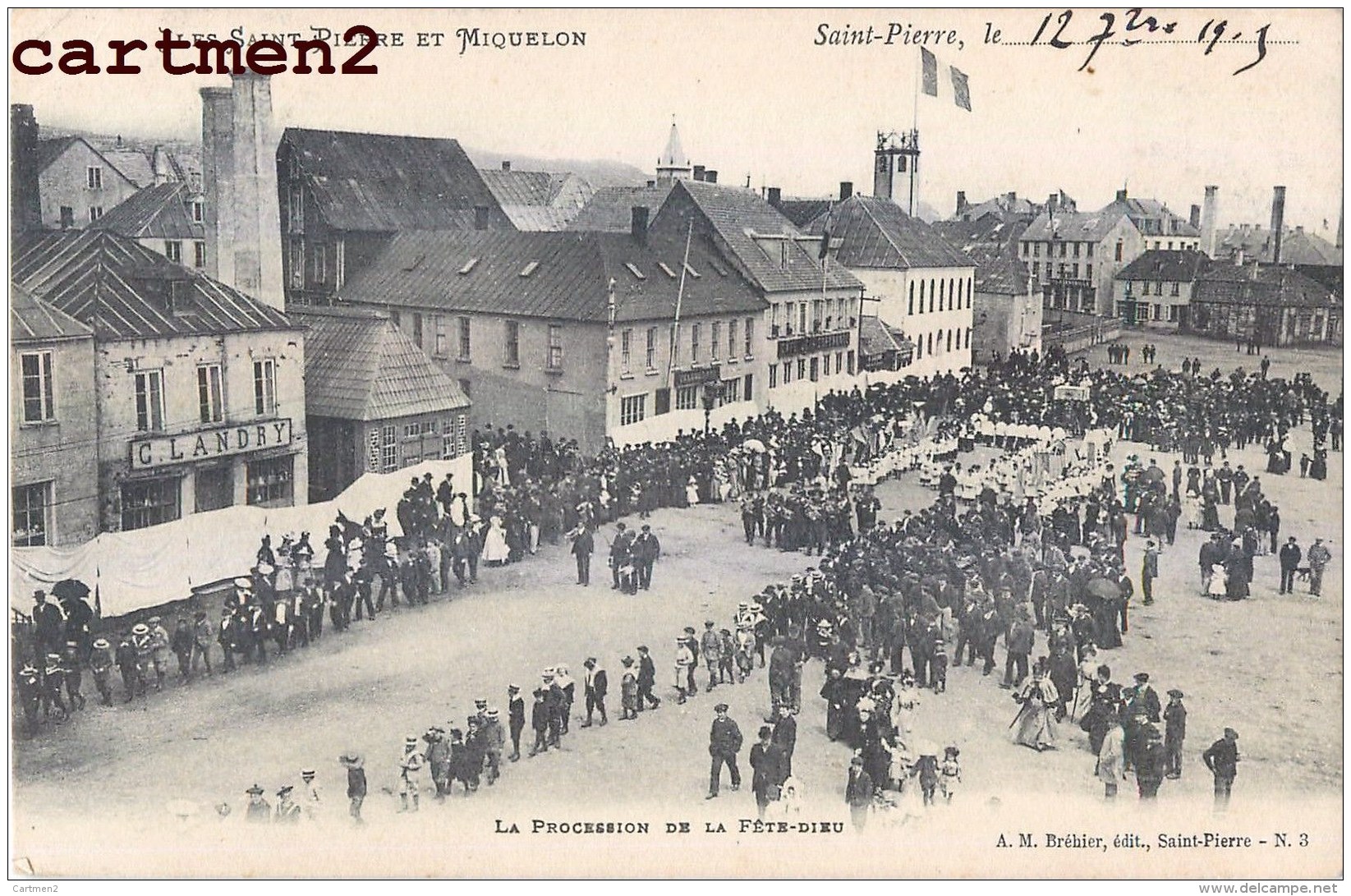 SAINT-PIERRE-ET-MIQUELON LA PROCESSION DE LA FETE-DIEU - Saint-Pierre-et-Miquelon