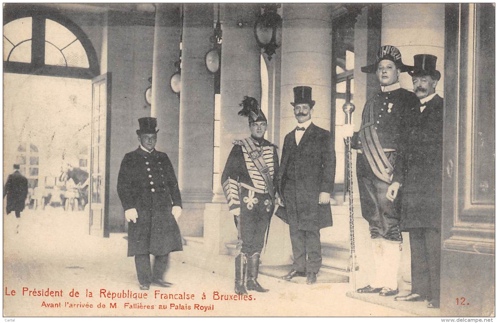 Le Président De La République Française à BRUXELLES - Avant L'arrivée De M. Fallières Au Palais Royal - Feesten En Evenementen