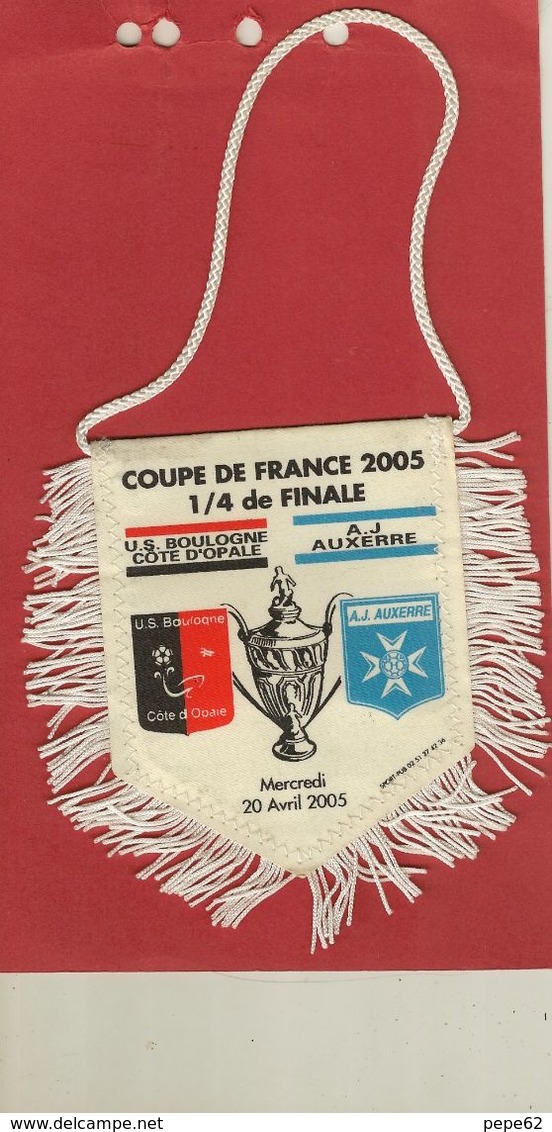 Boulogne Sur Mer-fanion-coupe De France 2005-1/4 De Finale-boulogne Auxerre- - Habillement, Souvenirs & Autres