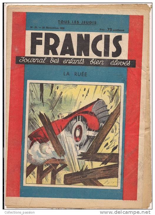 ###Revue Illustrée, Francis, N°24 Du 24/11/1938, La Ruée, Frais Fr: 1,95€ - 1900 - 1949