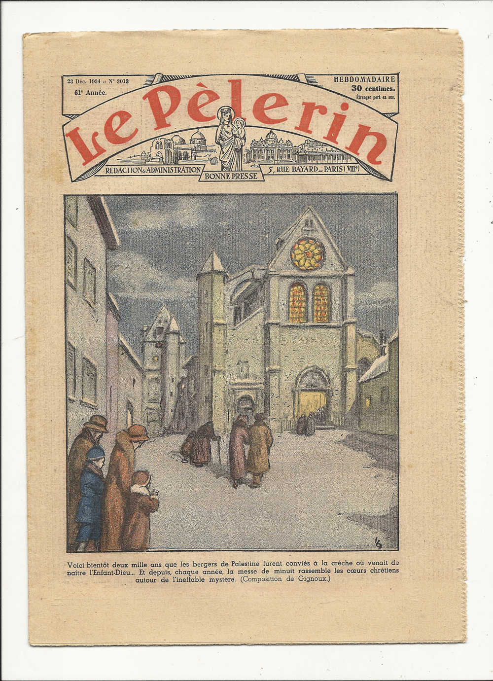 Journaux, Hebdomadaire, "Le Pèlerin" - 23 Décembre 1934 - N° 3013 - 61 è Année - Voici Vientôt Deux Mille Ans... - Otros & Sin Clasificación