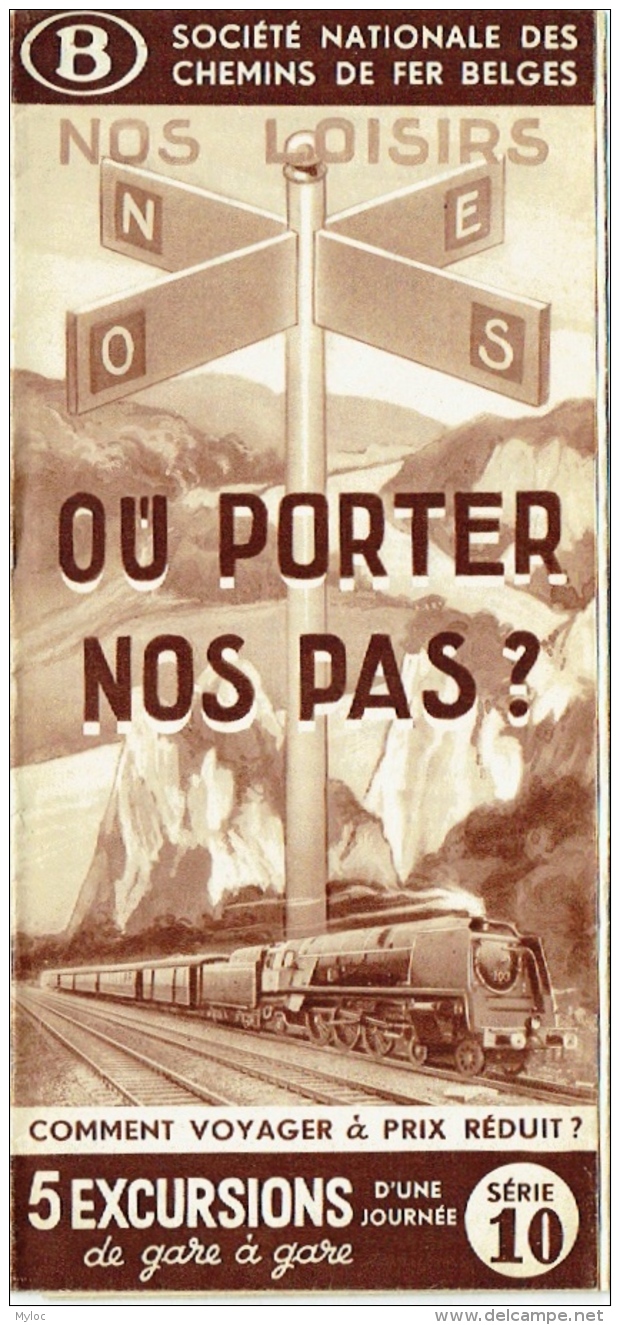 Dépliant. Train. Chemins De Fer Belges. 5 Excursions : Mons/Limbourg/Bruges/Houffalize/Lembecq. - Cuadernillos Turísticos