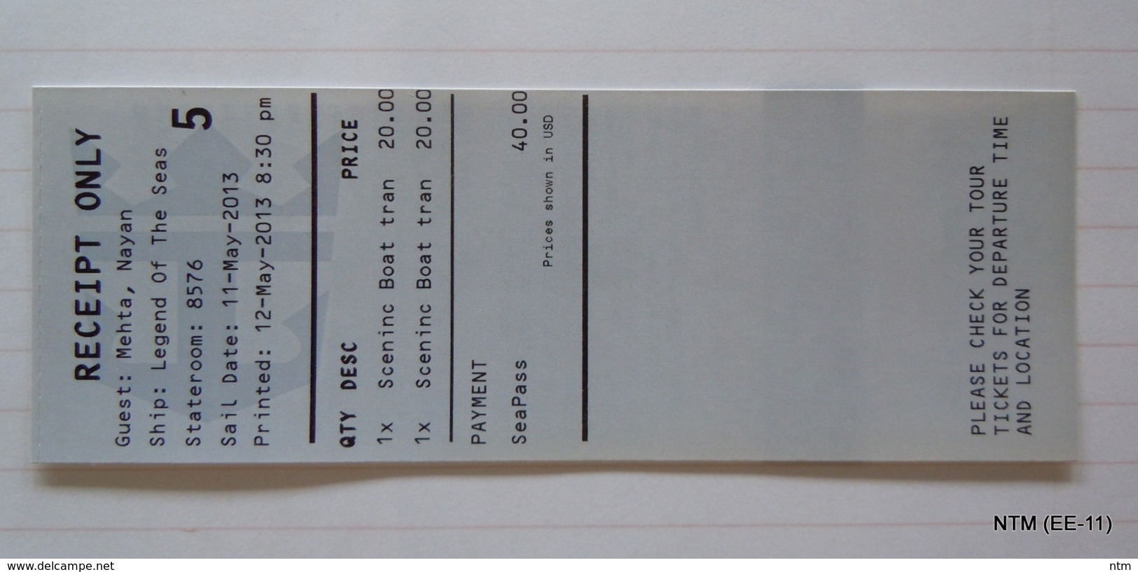 Royal Caribbean, Shore Excursion Payment Receipt For Sceninc Boat Transfer (Ship: Legend Of The Seas). - Other & Unclassified