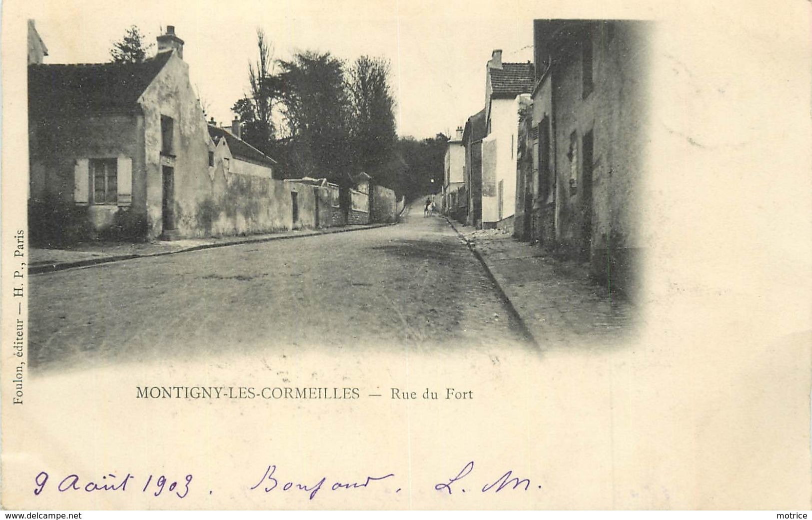 MONTIGNY LES CORMEILLES - Rue Du Fort.(carte 1900) - Montigny Les Cormeilles