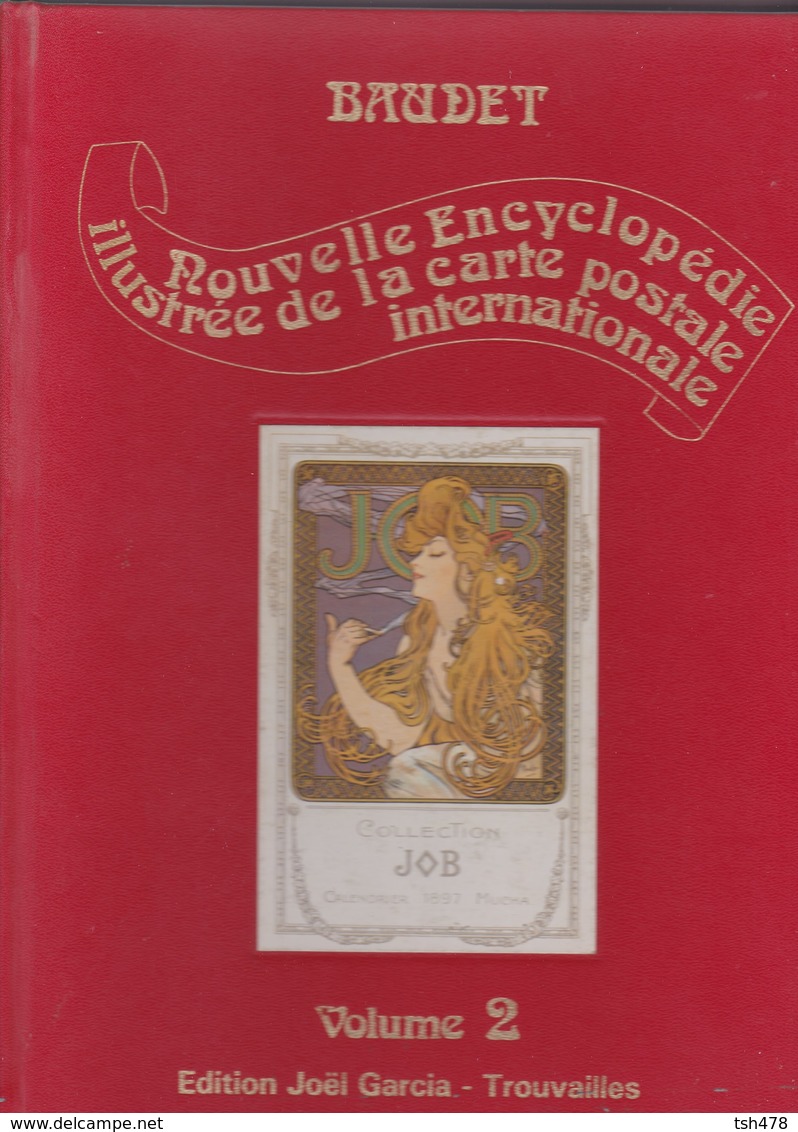 LIVRE  BAUDET--nouvelle Encyclopédie Illustrée De La Carte Postale Internationale-volume 2--voir 2 Scans - Books & Catalogs