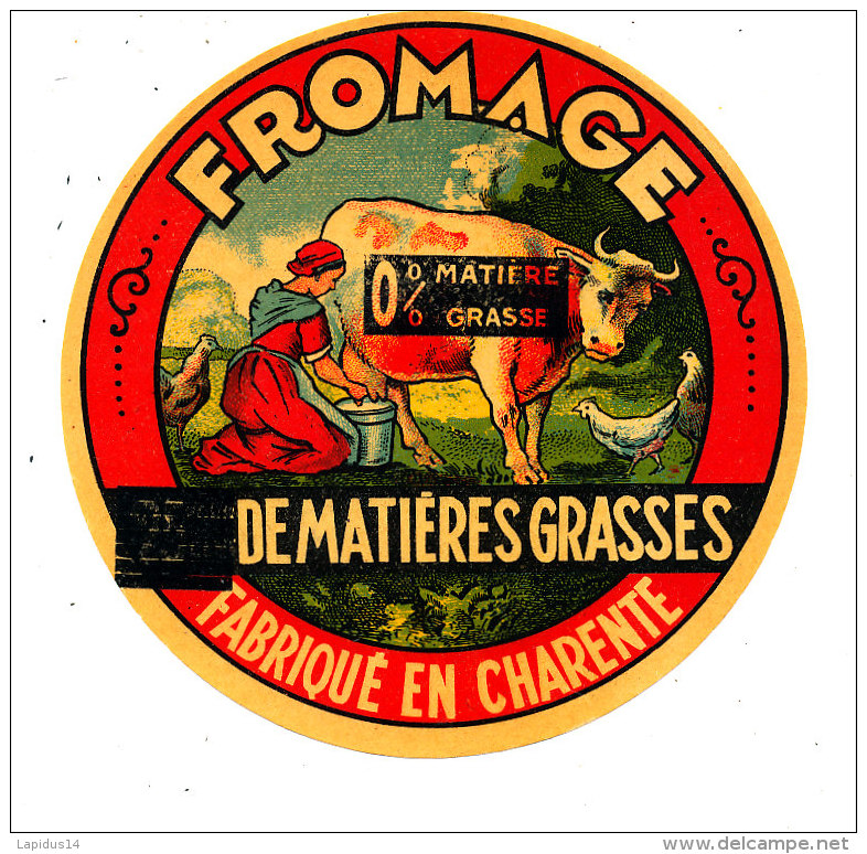 R 624  -ETIQUETTE DE FROMAGE 0 %  FAB. EN CHARENTE - Cheese