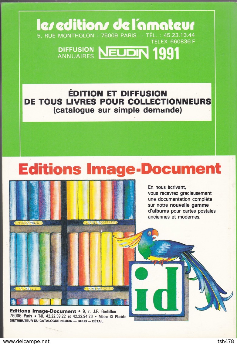 LIVRE  RARE--NEUDIN--1991-les Meilleures Cartes Postales D'ILLUSTRATEURS---voir 2 Scans - Books & Catalogs