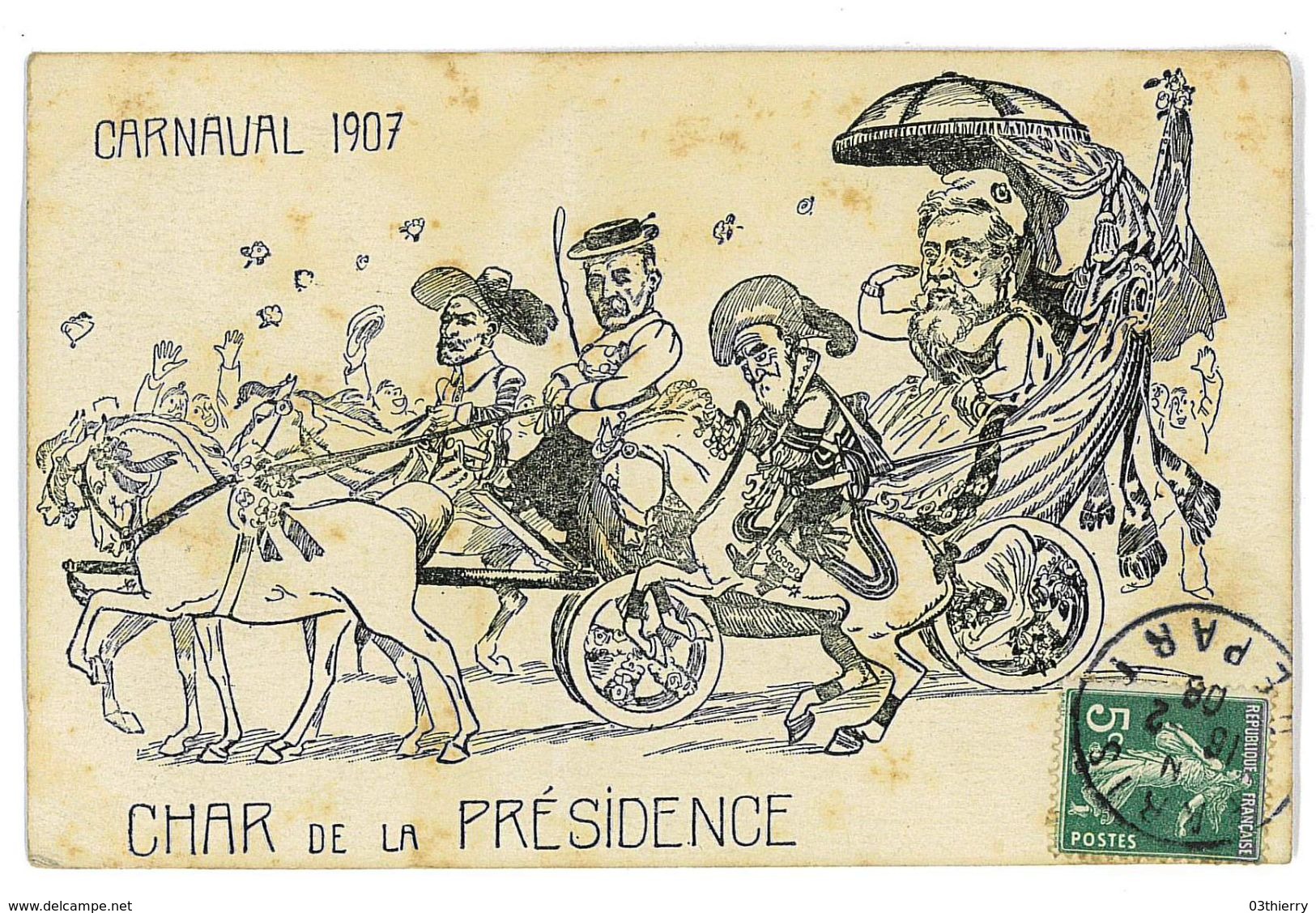 CPA DESSIN CARNAVAL 1907 CHAR DE LA PRESIDENCE Caricature Politique Satirique Illustrateur - Satirical