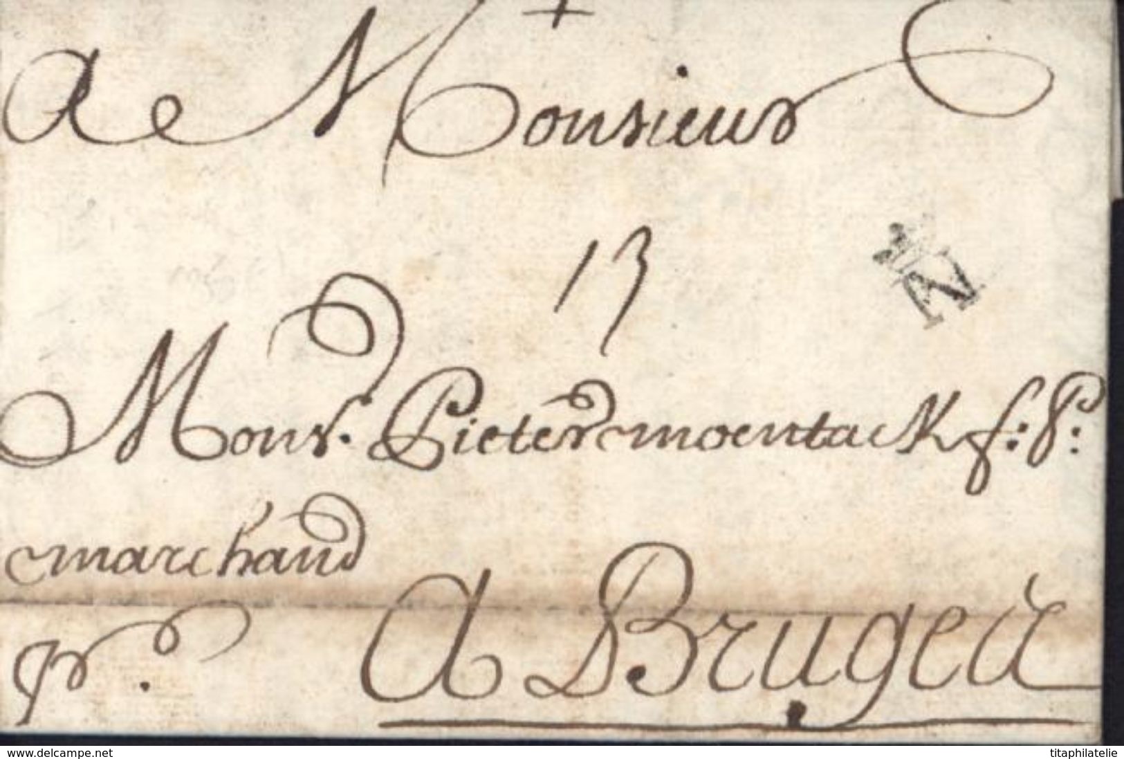 Lettre De 1713 Avec Rare N Couronné De Nantes Loire Atlantique Lenain N2 Pour Bruges Taxe Manuscrite 13 - 1701-1800: Precursors XVIII