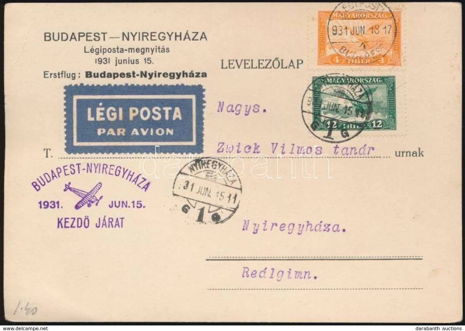 1931 Alkalmi Légi Levelez?lap Budapest -  Nyíregyháza Kezd? Járat - Other & Unclassified