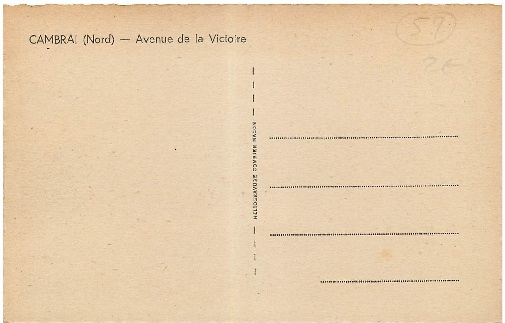 59-53    CPA   CAMBRAI   Avenue De La Victoire      Belle Carte - Cambrai