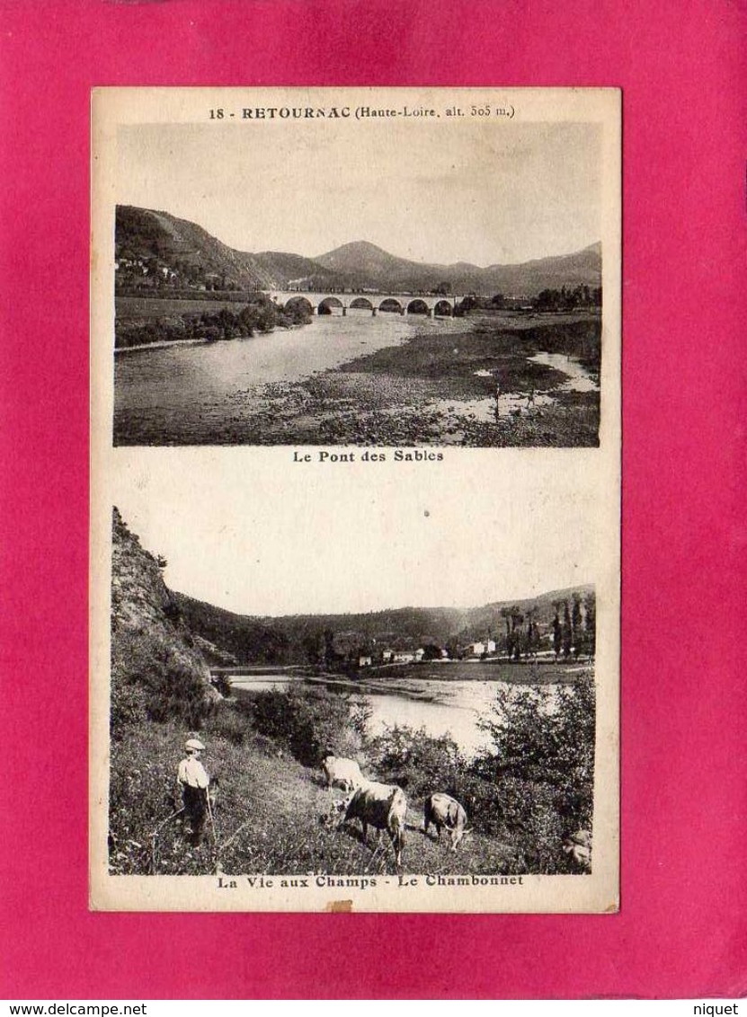 43 Haute-Loire, Retournac, Le Pont Des Sables, La Vie Aux Champs, Animée, (Jean Bernard) - Retournac