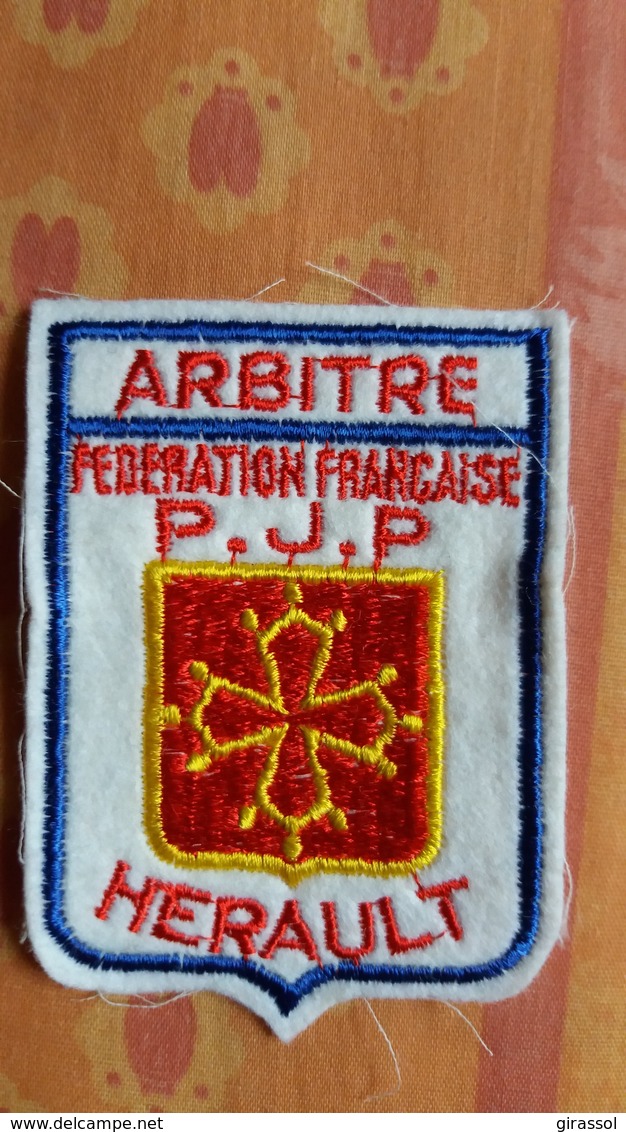 ECUSSON TISSU ARBITRE F F P J P HERAULT BLASON   VOIR AUTRES MODELES DANS MA BOUTIQUE ET CELLE ULTIMA31 - Ecussons Tissu