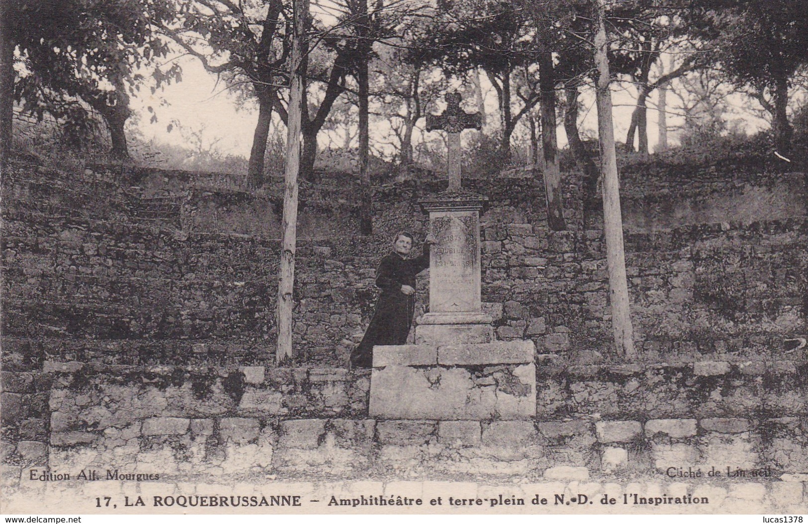 83 / LA ROQUEBRUSSANNE AMPHITHEATRE ET TERRE PLEIN DE ND DE L'INSPIRATION - La Roquebrussanne