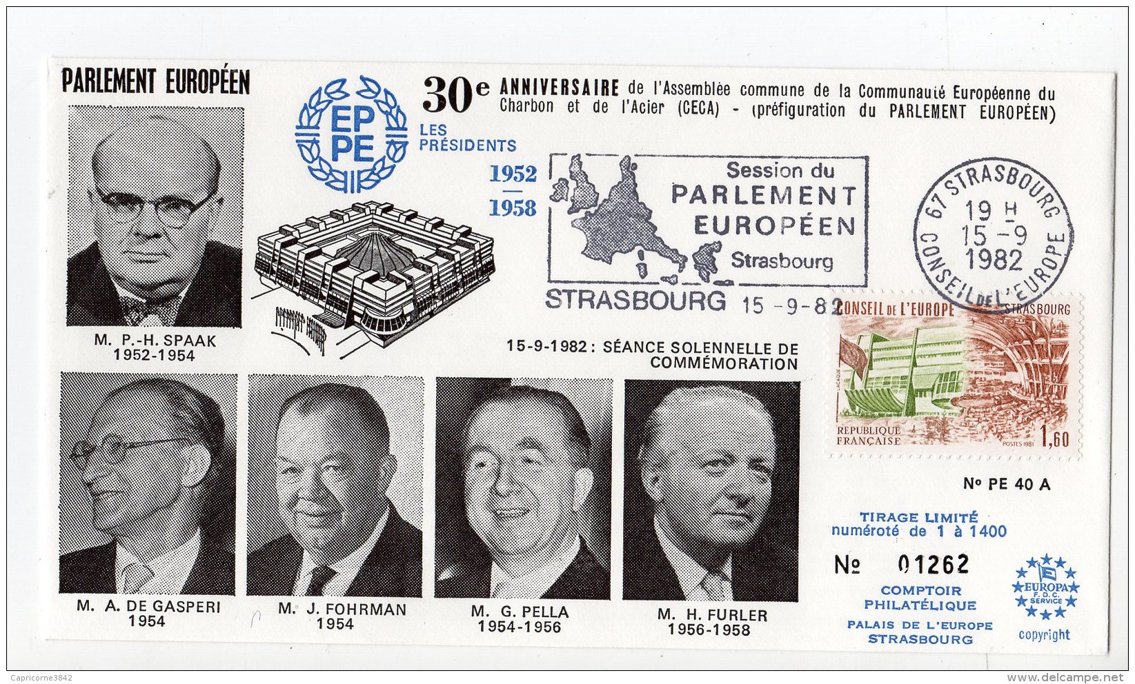 1982 - Strasbourg - Conseil De L'Europe - Séance Sol. De Commémoration. Mrs SPAAK, DE GASPERI, FOHRMAN, PELLA Et FURLER - Institutions Européennes