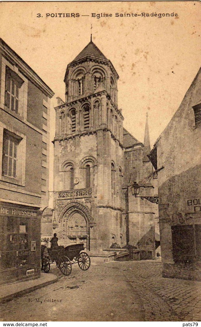 POITIERS   - Eglise Sainte-Ragédonde - Poitiers