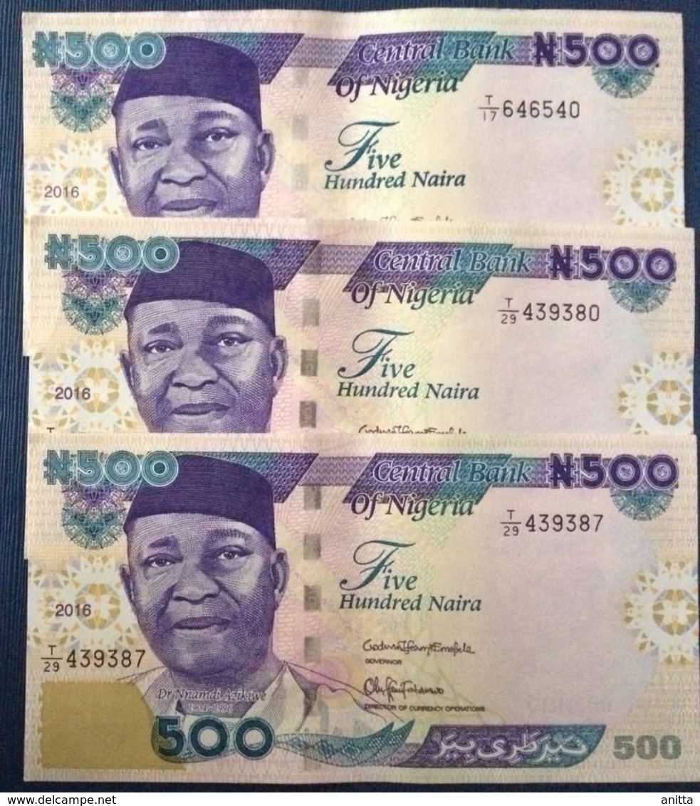 3 PIECES 2016 NIGERIA 500 NAIRA  ( P NEW )  ​- AUNC - - Nigeria