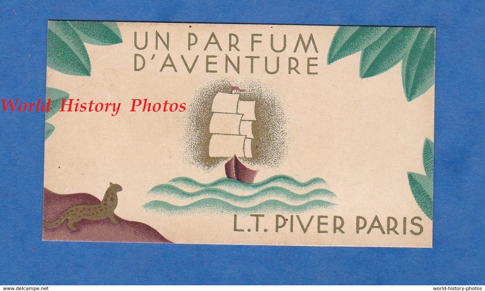 Carte Ancienne Parfumée - Calendrier 1933 / 1934 - Maison L.T. PIVER Parfumeur PARIS - Parfum D'Aventure - Maquet Grav. - Big : 1921-40