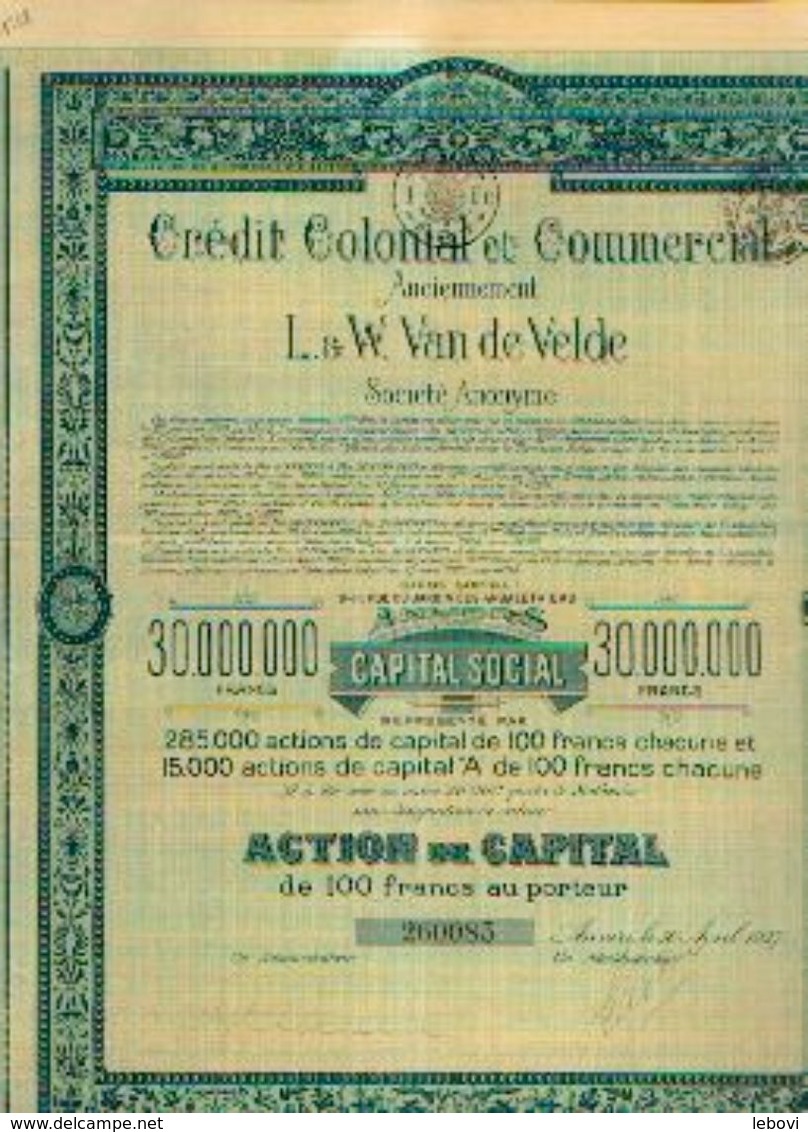 ANVERS) « Crédit Colonial Et Commercial SA» - Capital : 30.000.000 Fr – Action De Capital De 100 Francs - Banque & Assurance