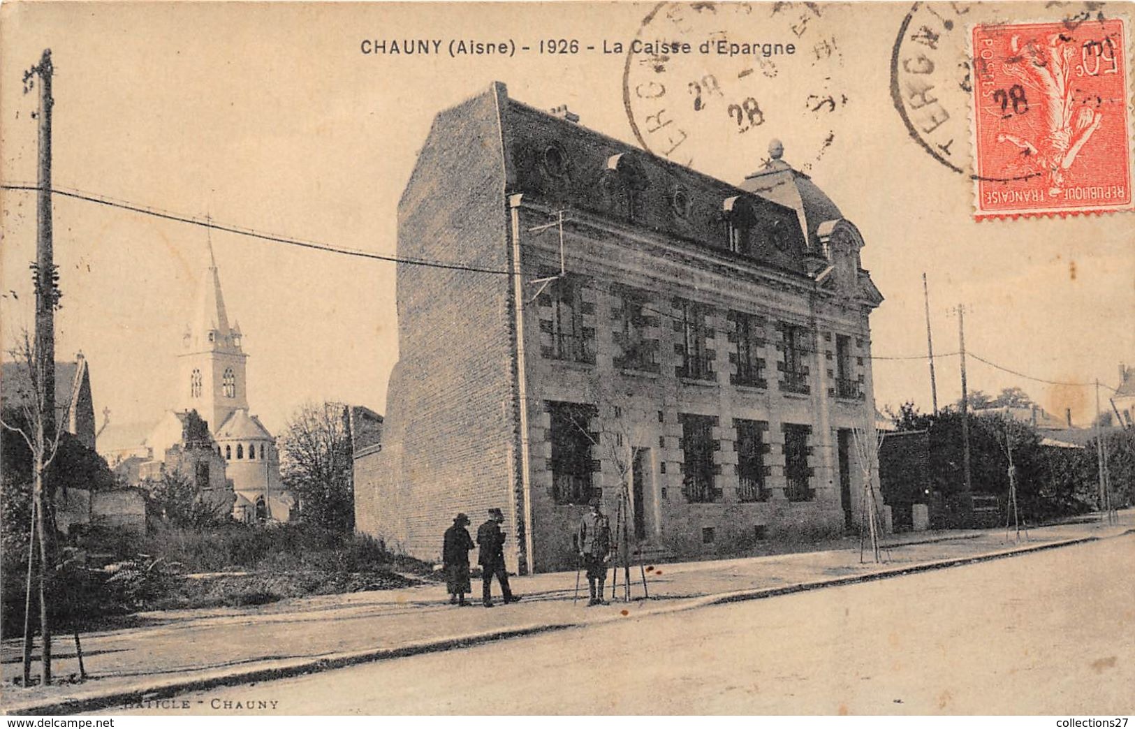 02-CHAUNY- LA CAISSE D'EPARGNE - Chauny