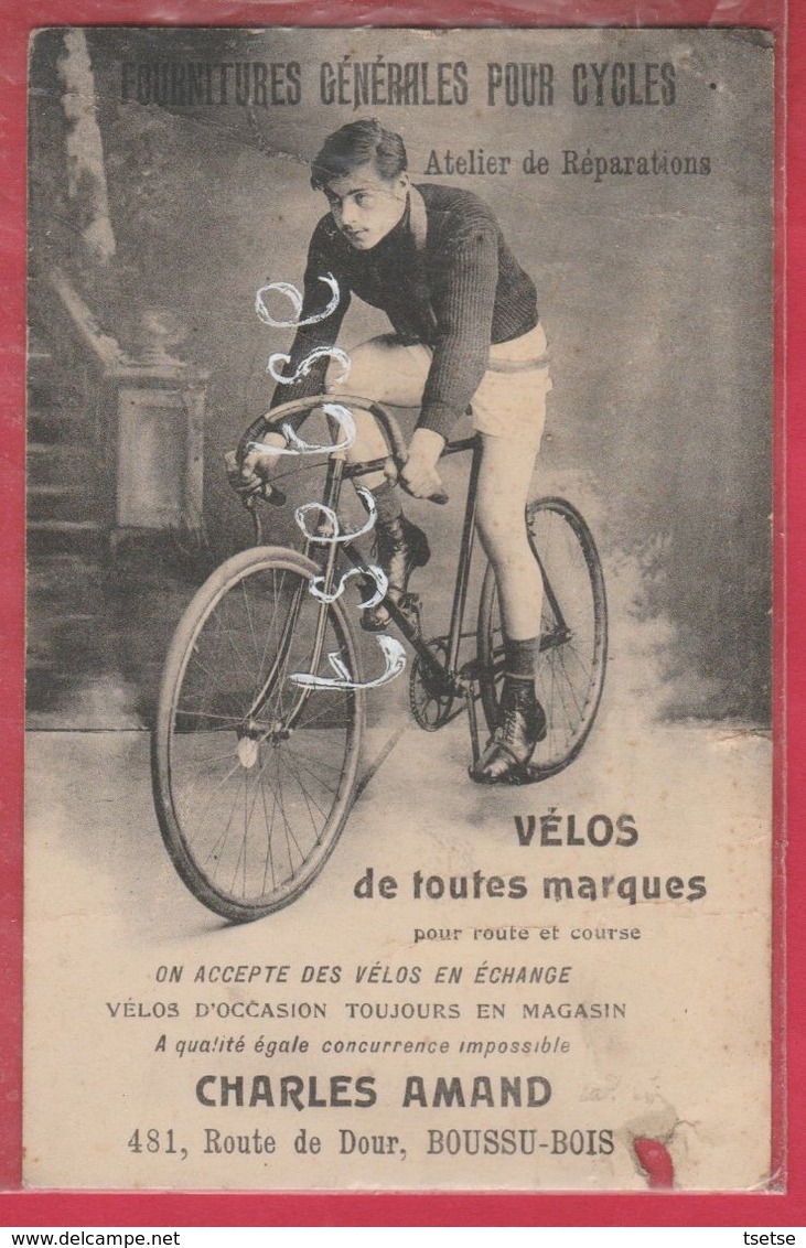 Boussu-Bois - Top Carte- Marchand Et Fournitures Pour Cycles: Charles Amand ( Voir Verso ) - Boussu