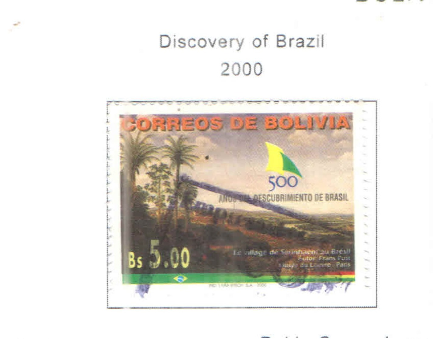 Bolivia PO 2000 Scoperta Brasile  Scott.1091+See Scan On Scott.Page - Bolivia