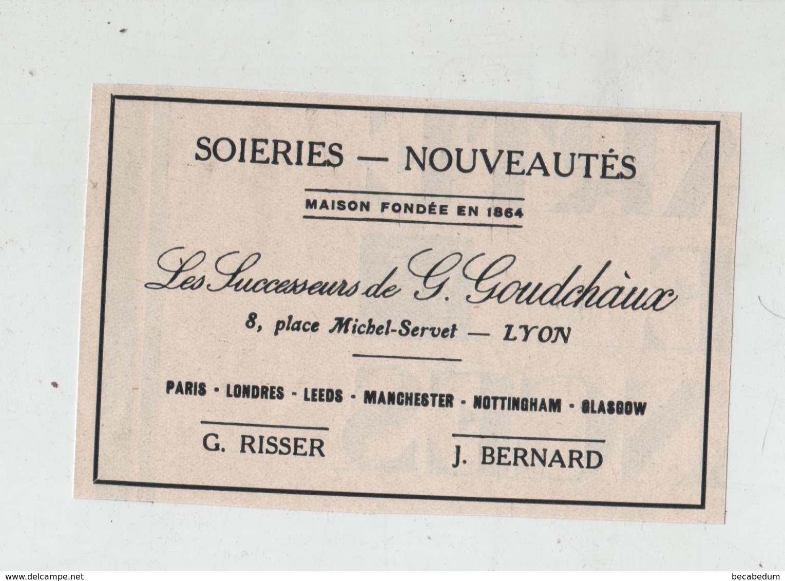 Soieries Goudchaux Lyon 1925 Risser Bernard - Pubblicitari