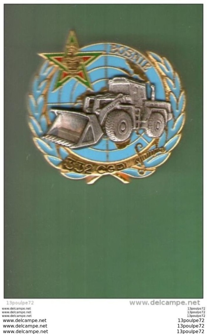 INSIGNE      332 ° C.G.D.I DU 31 ° RGT GENIE -- OPEX - BOSNIE -- MATRICULE - Armée De Terre