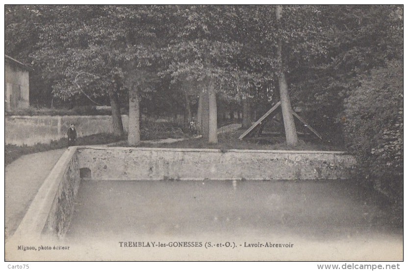 Tremblay Les Gonesse 93 - Lavoir Abreuvoir - 1916 Militaria - Tremblay En France