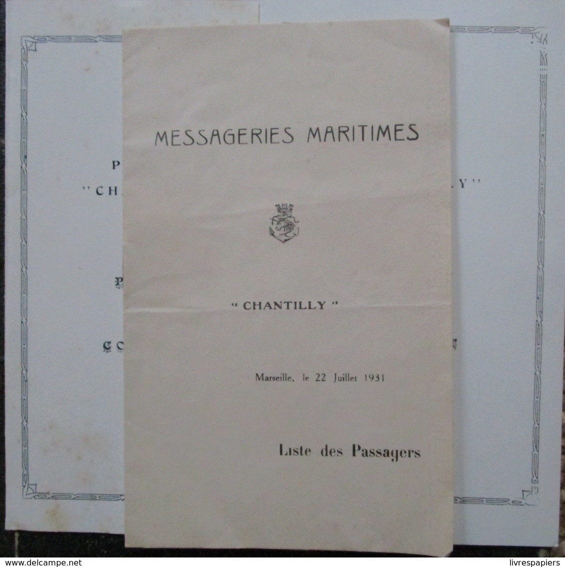 Messageries Maritimes  Liste Des Passagers Paquebot Chantilly 22 Juillet 1931 Ligne Indochine + 2 Programes Concert - Menus