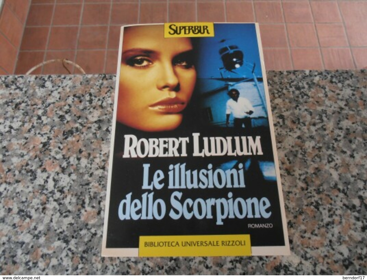 Le Illusioni Dello Scorpione - Robert Ludlum - Action & Adventure