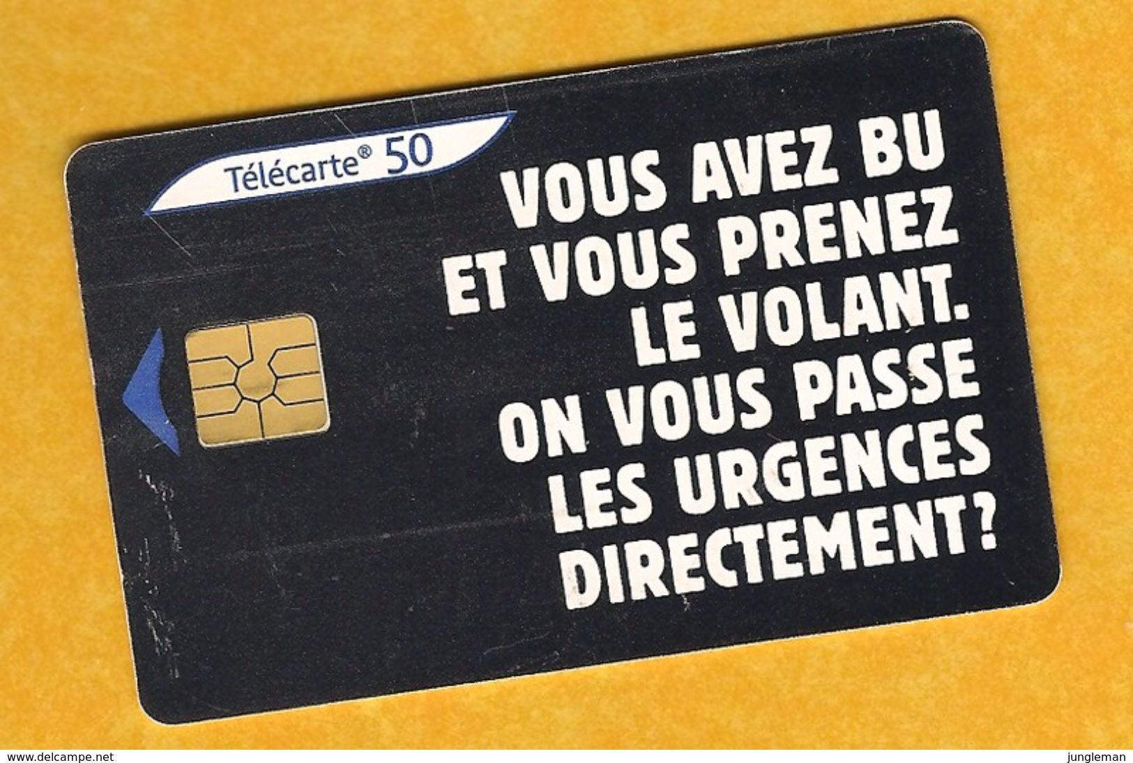 Télécarte 50 Unités - Sécurité Routière - Vous Avez Bu ... 2000 - 2000