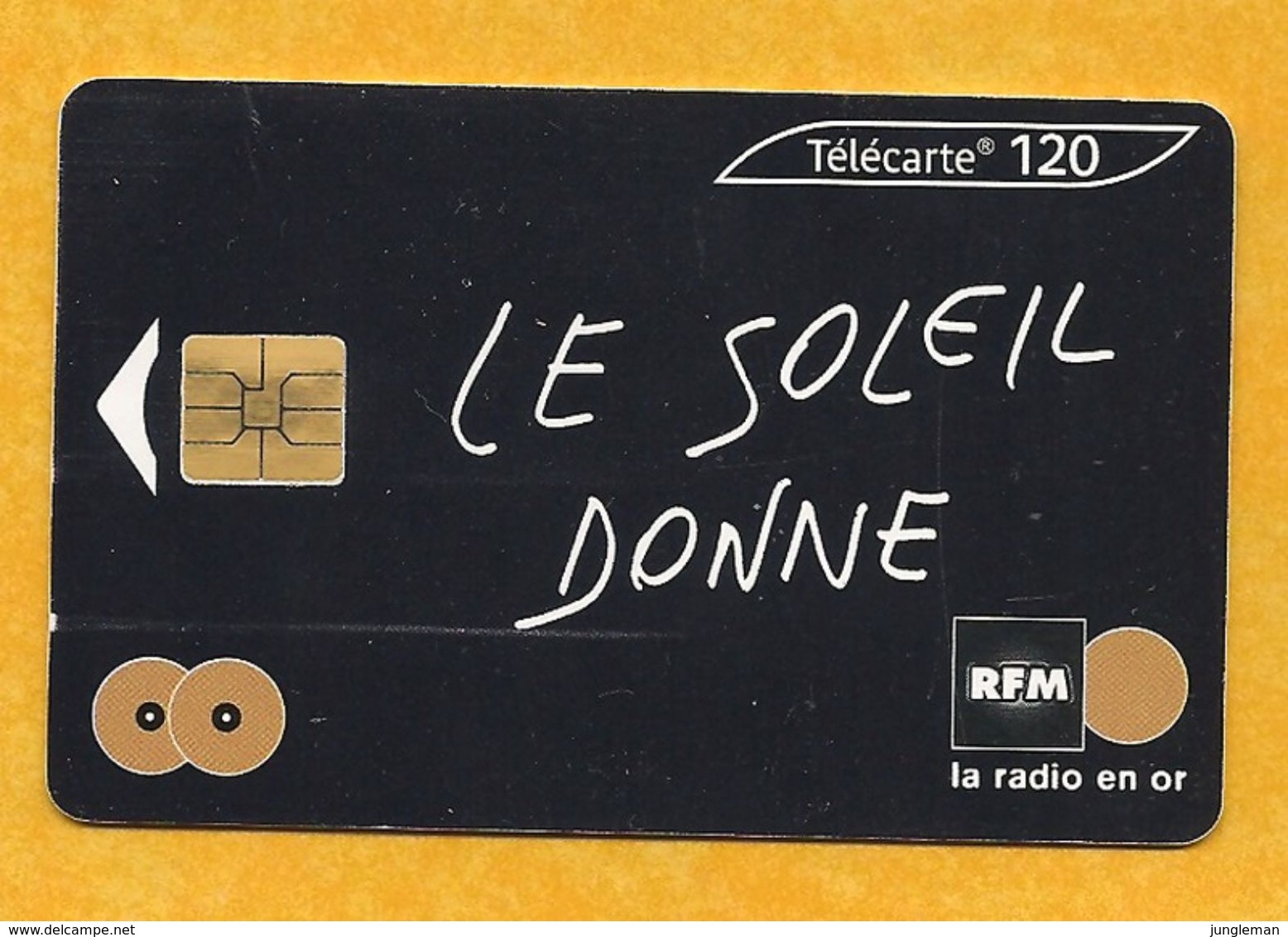 Télécarte 120 Unités - RFM La Radio En Or - Le Soleil Donne - 2000 - 2000