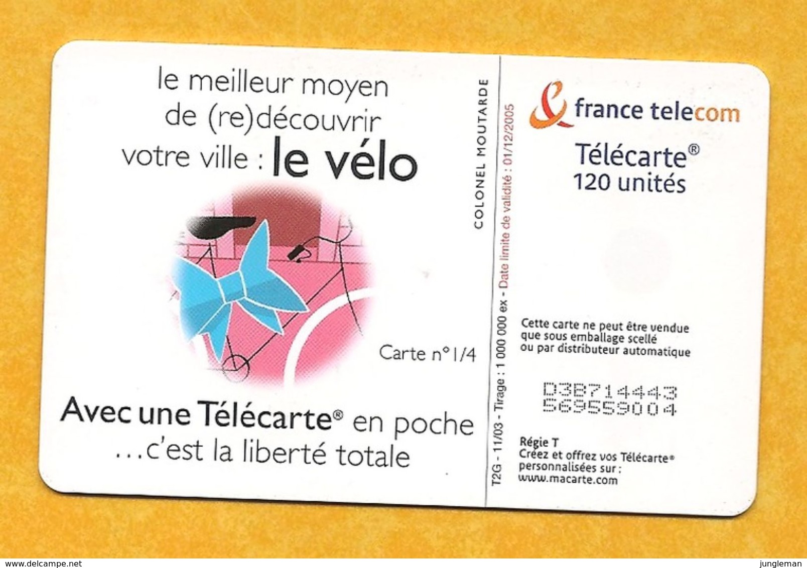 Télécarte 120 Unités - Le Meilleur Moyen De (re) Découvrir Votre Ville : Le Vélo - 2003 - 2003