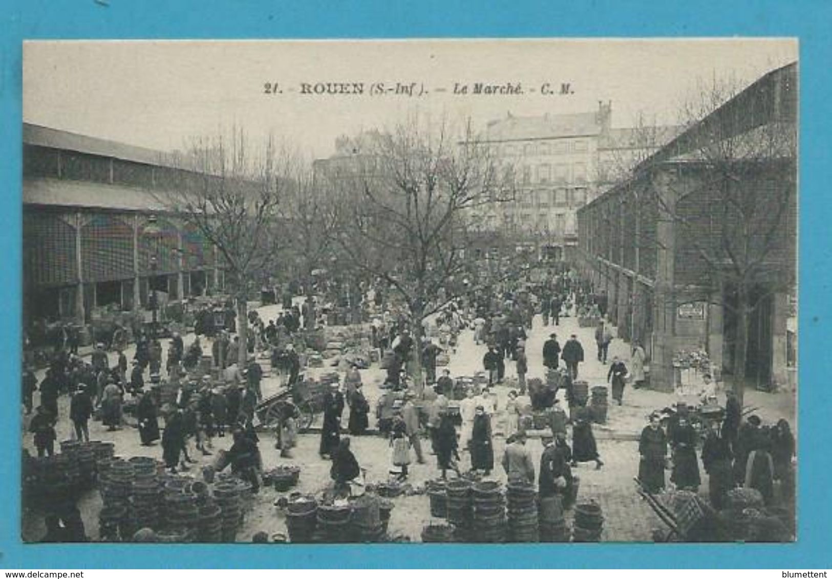 CPA 21 - Métier Marchands Ambulants Le Grand Marché ROUEN 76 - Rouen