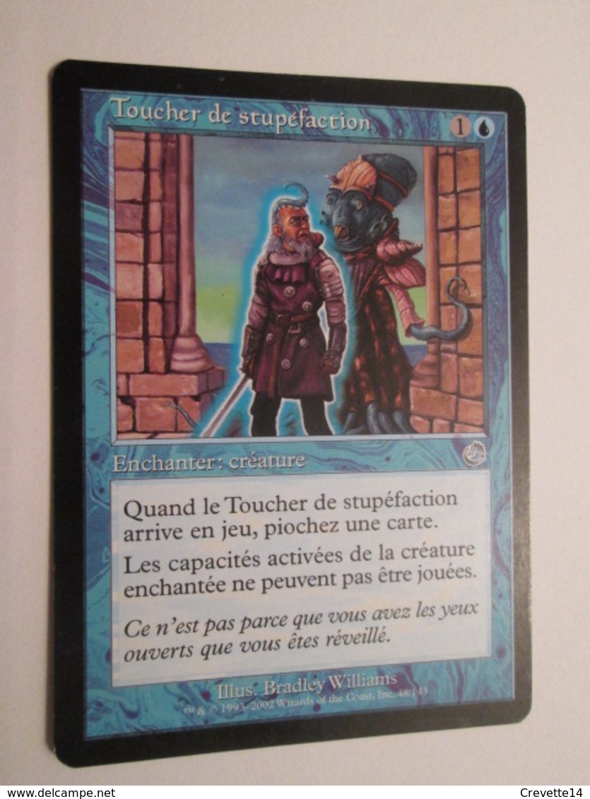 CARTE DE JEU MAGIC THE GATHERING (en Français) TOUCHER DE STUPEFACTION (sort De Proctologie) - Autres & Non Classés