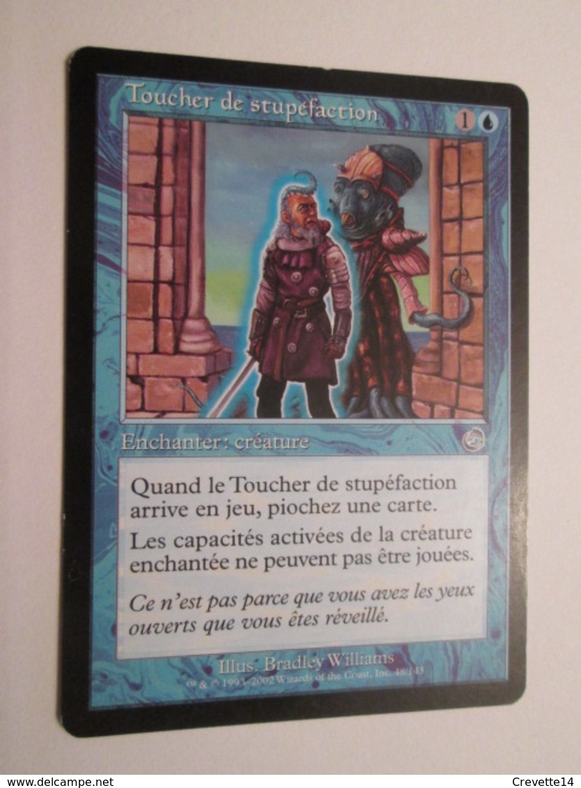 CARTE DE JEU MAGIC THE GATHERING (en Français) TOUCHER DE STUPEFACTION (sort De Proctologie) - Autres & Non Classés