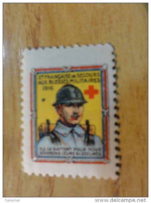 Croix Rouge Secours Aux Blesses Militaires 1916 Red Cross Label Vignette Poster Stamp France - Red Cross