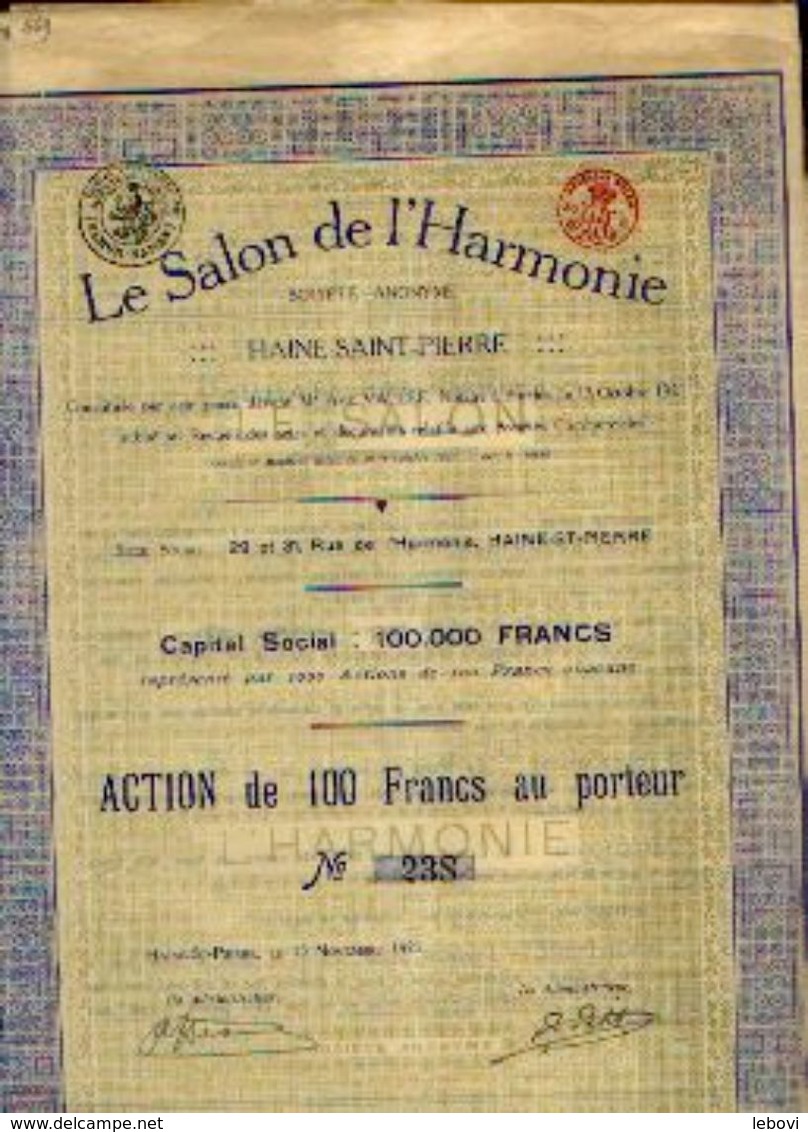 (HAINE-SAINT-PIERRE) « Le Salon De L’Harmonie SA» – Capital : 100.000 Fr – Action De 100 Fr - Cinema & Teatro