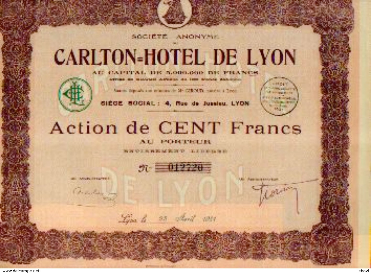 : (LYON) « Carlton=Hôtel De LYON SA» – Capital : 5.000.000 Fr - – Action De 100 Fr - Turismo