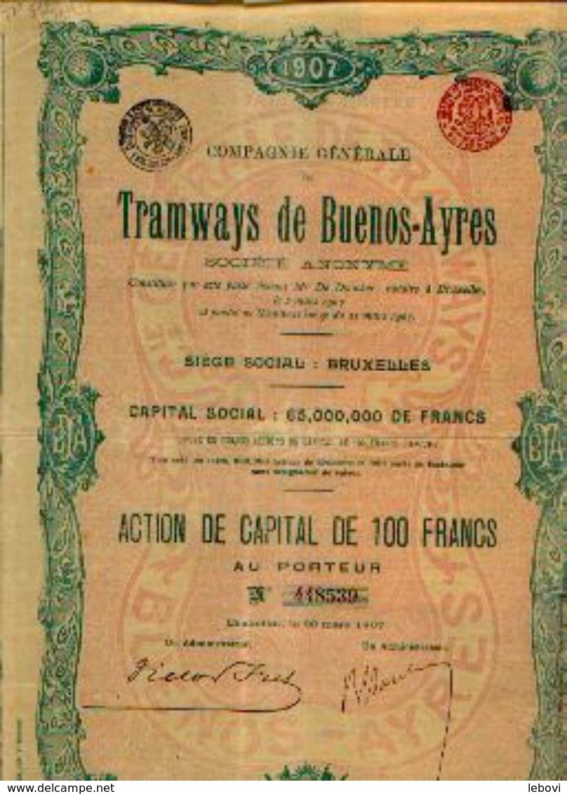 (BRUXELLES) « Compagnie Générale De Tramways De BUENOS-AYRES SA»  Capital : 65.000.000 Fr - Action De Capital De 100 Fr - Chemin De Fer & Tramway